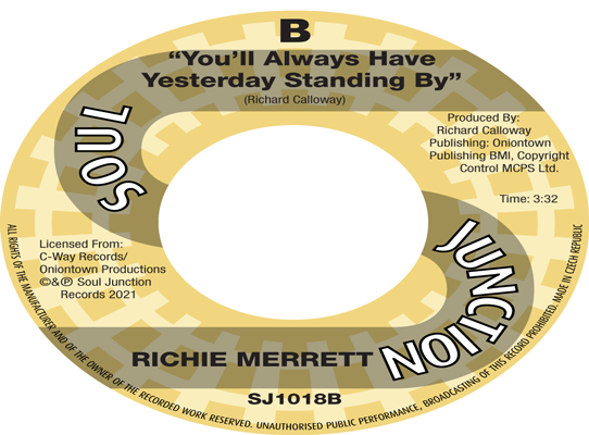 Richie Merrett - You’ll Always Have Yesterday Standing