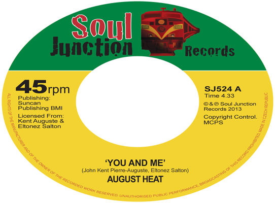 August Heat - You And Me/Hooked On You