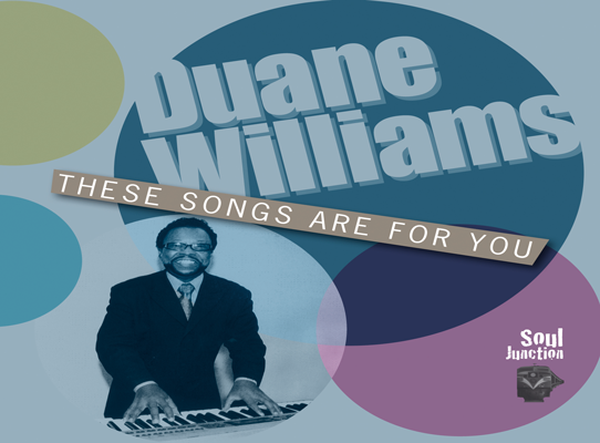 Duane Williams - These Songs Are For You