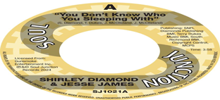 Shirley Diamond & Jesse James - You Don't Know Who You're Sleeping With